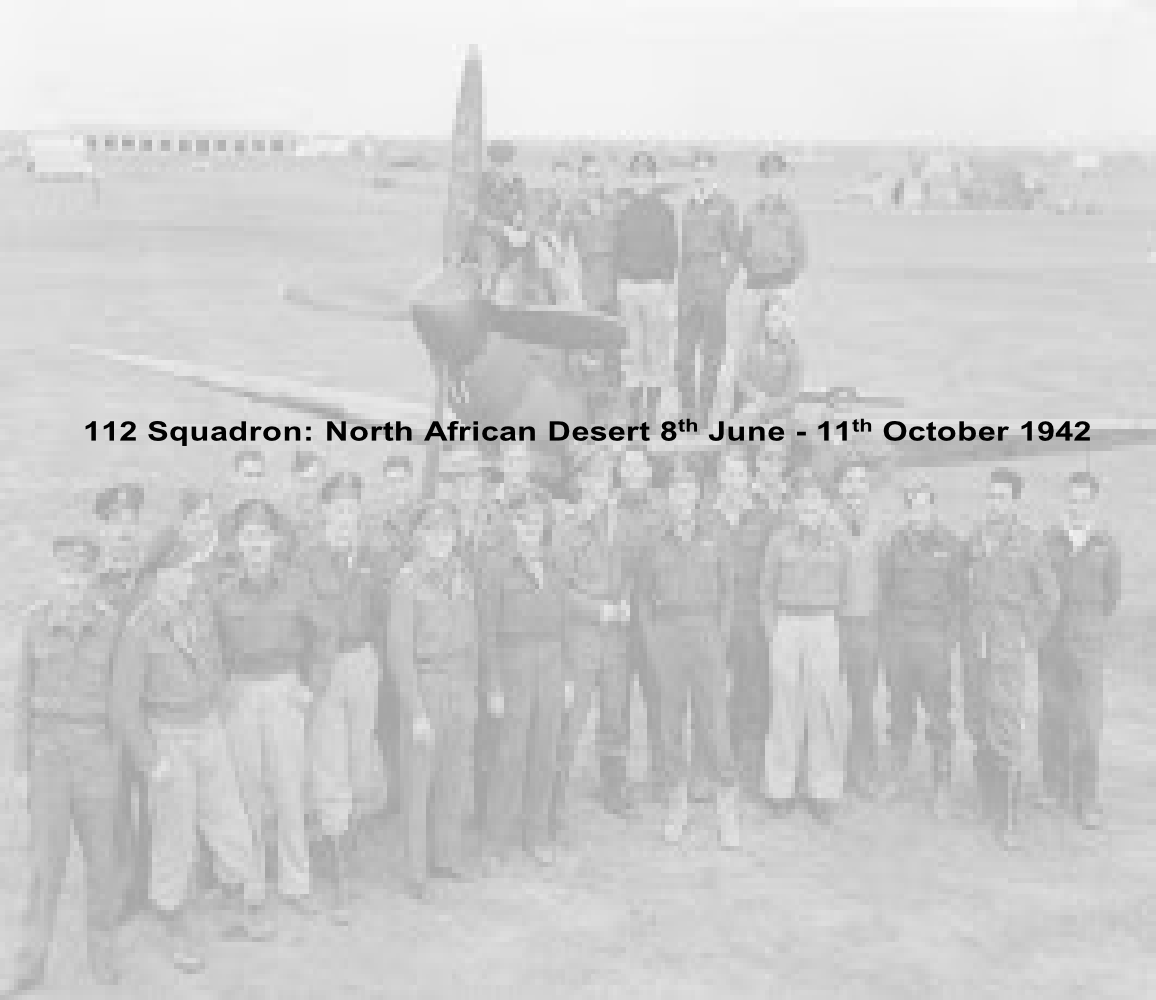 112 Squadron: North African Desert 8th June - 11th October 1942
